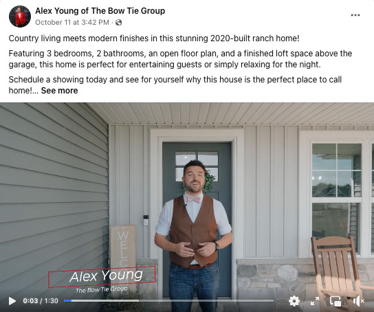 Example Facebook post with real estate video from Alex Young of the Bow Tie Group.