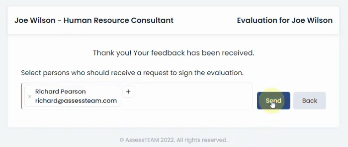 AssessTEAM electronic signature tool lets you send signature requests to identified evaluators.