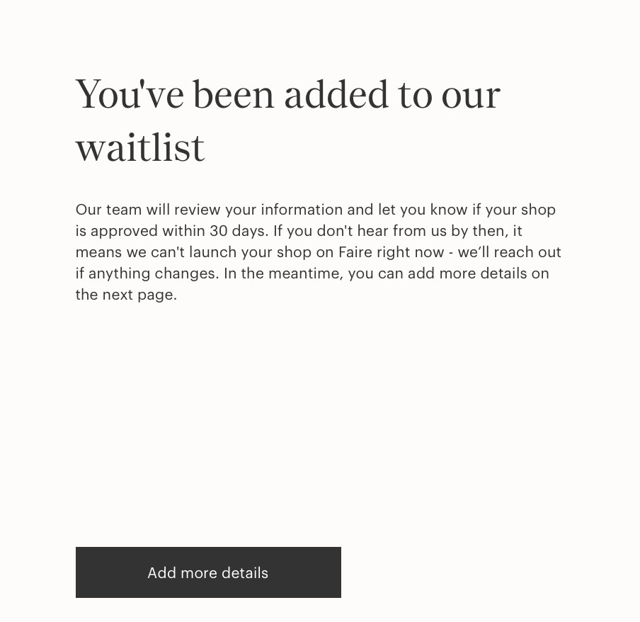 Waitlist confirmation screenshot on Faire website after application.