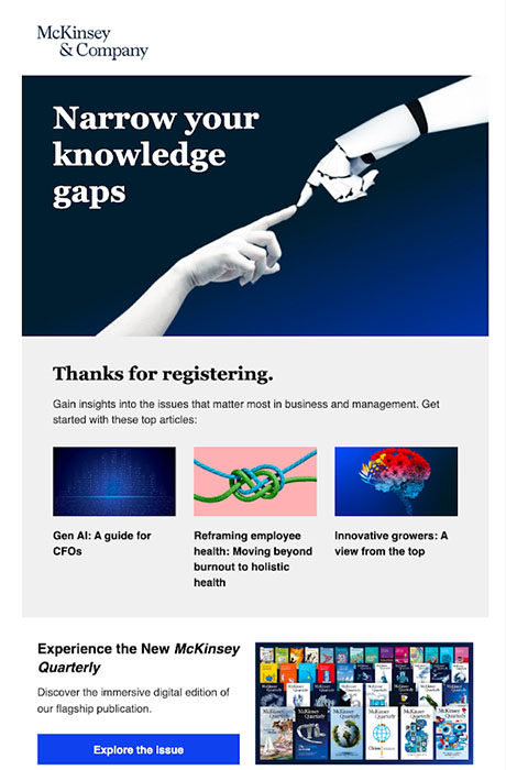 Sample welcome drip email campaign from Mckinsey & Co.