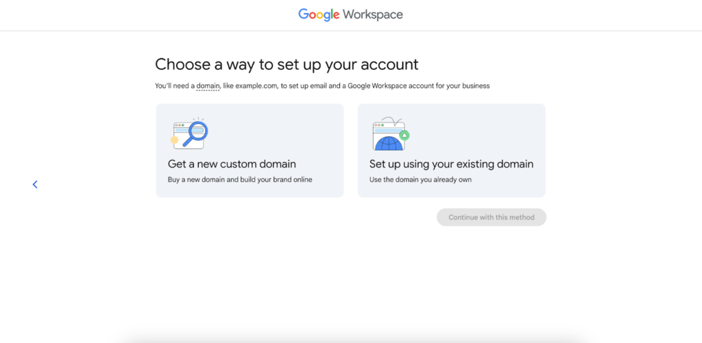 Google Workspace's setup prompt to choose between getting a new domain or connecting an existing one.