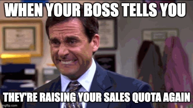 A Michael Scott meme feeling nervous about the increased sales quota.