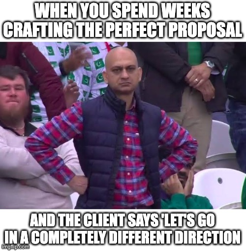 The disappointed Pak fan meme showing a potential client objecting to a sales proposal.