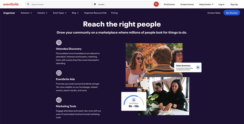 The Eventbrite Organizer website homepage with the headline “Reach the right people” and a collage of photos of happy people, along with three sections for attendee discovery, Eventbrite ads, and marketing tools.