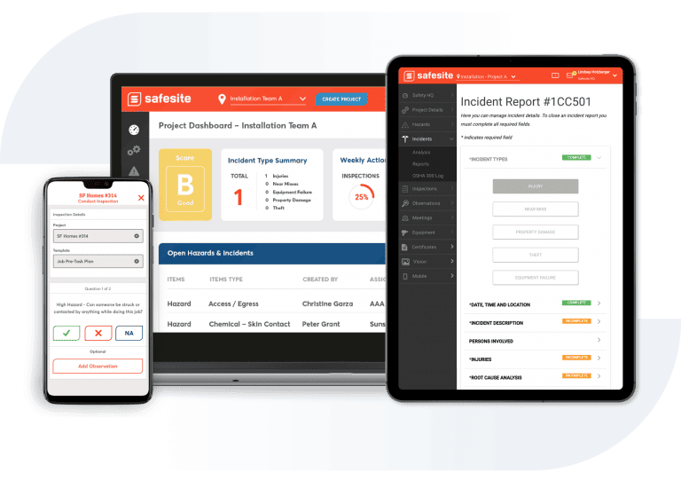 Safesite dashboard and incident reporting tools if accessed via computers and mobile devices.