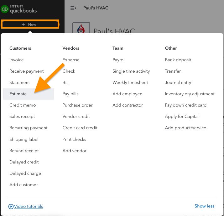 Screen showing how to access the estimate creation form in QuickBooks Online