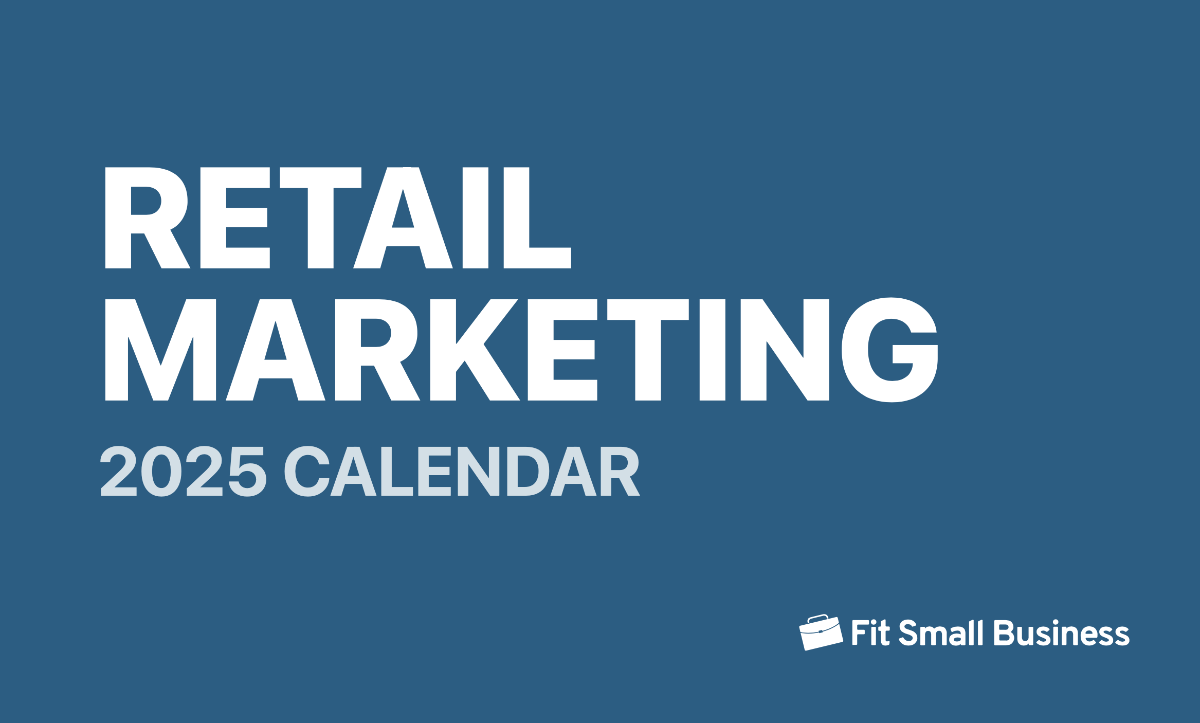 Retail marketing 2025 calendar screenshot