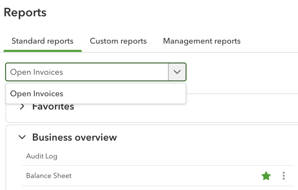 Selecting the Open Invoices Report from the dropdown in the Reports section of QuickBooks Online.