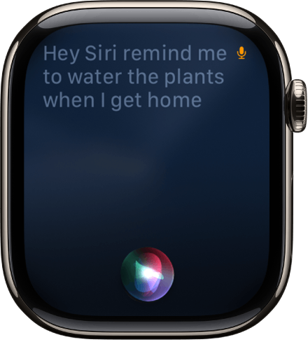 Apple Watch screen featuring Siri's reminder capabilities.