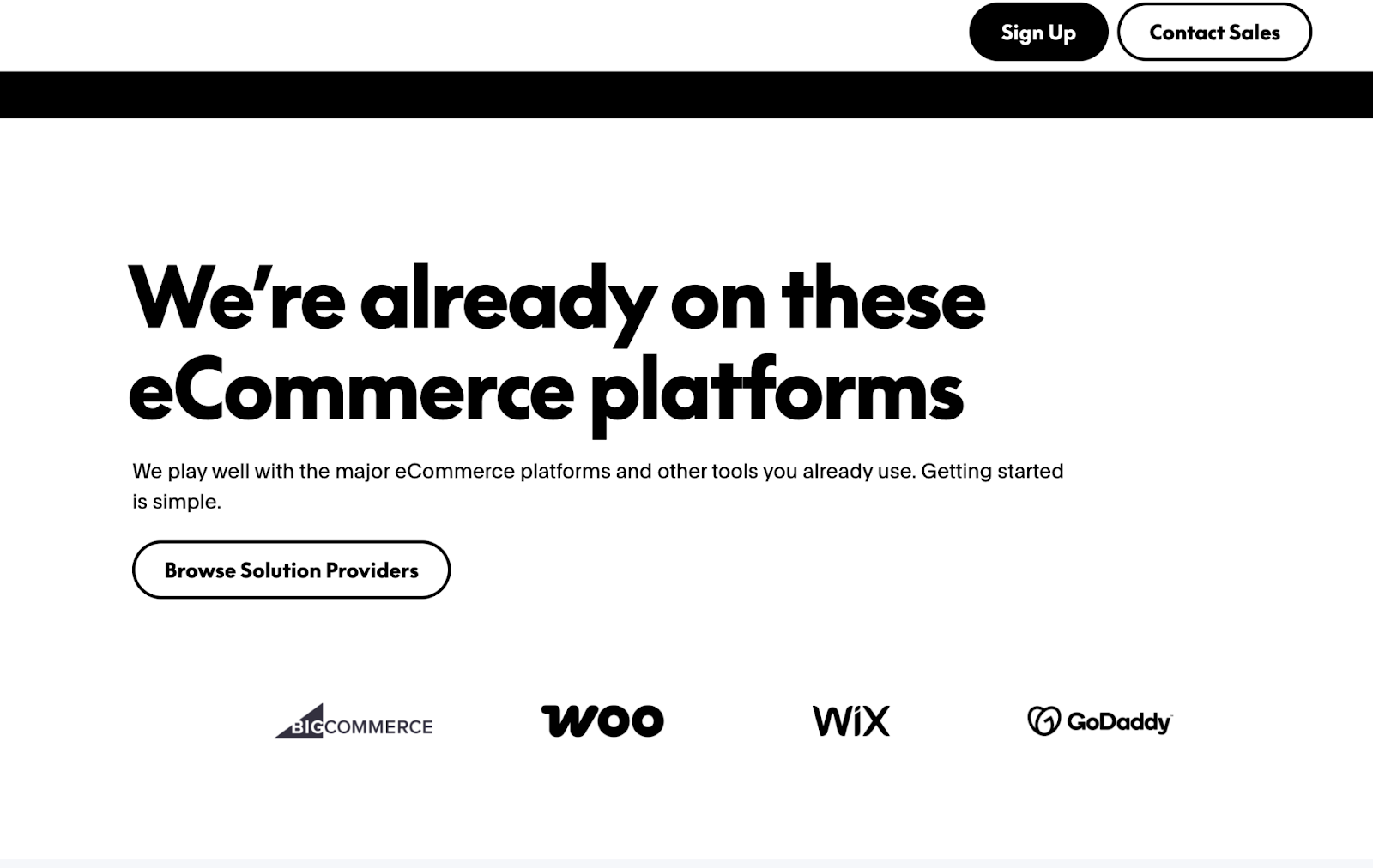 Banner reading “We’re already on these eCommerce platforms,” with a “Browse Solution Providers” button and logos: BigCommerce, WooCommerce, Wix, and GoDaddy.