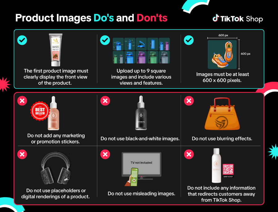 TikTok Shop slide titled Product Images Do’s and Don’ts showing nine panels with examples of acceptable first image, multiple angles, 600×600 size, and errors like promo stickers, black-and-white, blurring, placeholders, misleading images, and QR links.