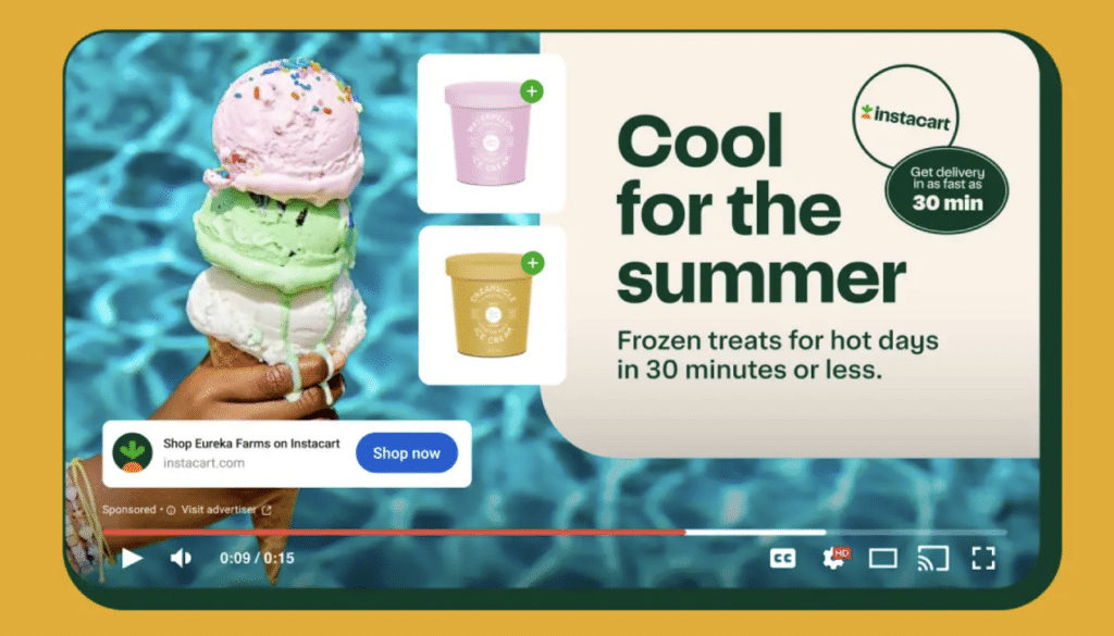 A YouTube video ad from Instacart promoting “Cool for the summer” frozen treats, featuring an ice cream cone and clickable “Shop now” button that directs viewers to Instacart.